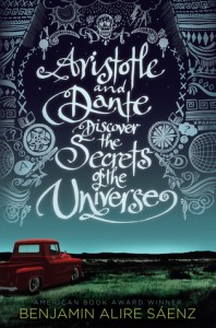 Aristotle and Dante Discover the Secrets of the Universe de Benjamin Alire Saenz