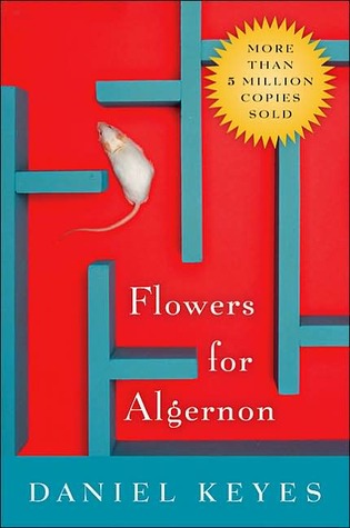 Des Fleurs Pour Algernon de Daniel Keyes